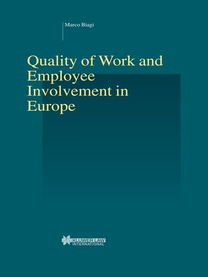 cover image of Quality of Work and Employee Involvement in Europe